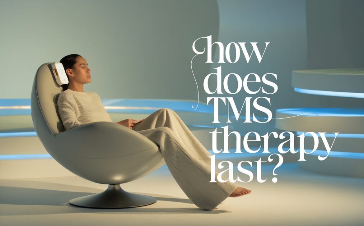 How Long Does Transcranial Magnetic Stimulation Last